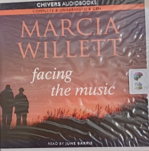 Facing the Music written by Marcia Willett performed by June Barrie on Audio CD (Unabridged)